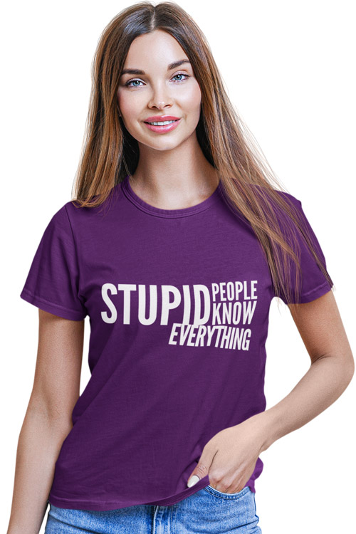 Stupid People Know Everything
